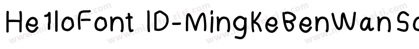 He1loFont ID-MingKeBenWanSong字体转换